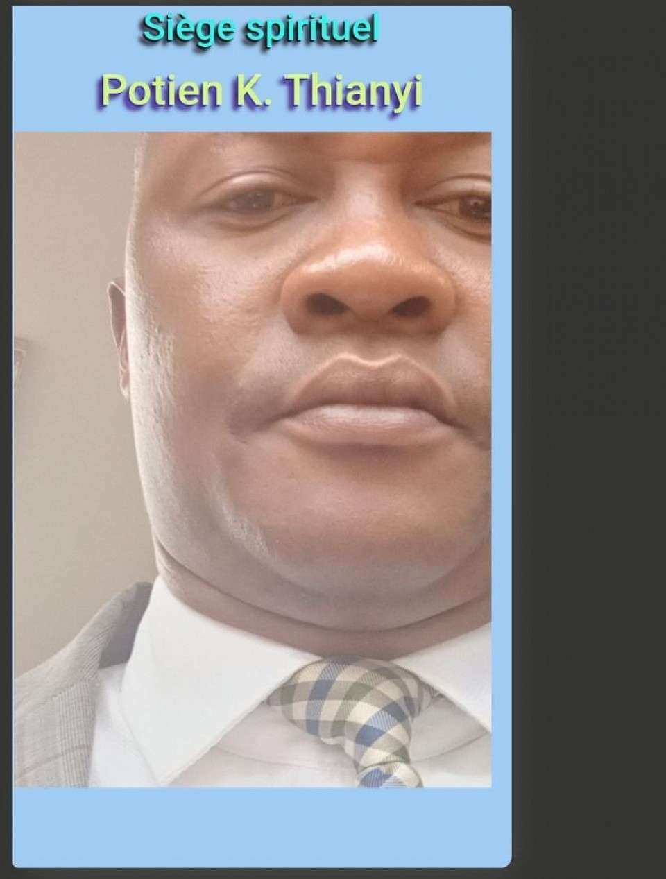 Siège spirituel POTIEN K. THIANYI